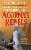 Acorna's Rebels, McCaffrey, Anne & Scarborough, Elizabeth A.