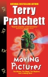 Moving Pictures: A Novel of Discworld, Pratchett, Terry