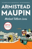 Michael Tolliver Lives, Maupin, Armistead