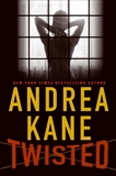 Twisted, Kane, Andrea