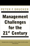 MANAGEMENT CHALLENGES for the 21st Century, Drucker, Peter F.