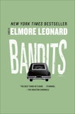 Bandits: A Novel, Leonard, Elmore