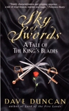 Sky of Swords: A Tale Of The King's Blade 3, Duncan, Dave