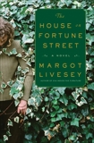 The House on Fortune Street: A Novel, Livesey, Margot