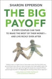 The Big Payoff: Financial Fitness for Couples, Epperson, Sharon