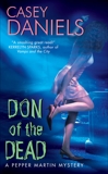 Don of the Dead: A Pepper Martin Mystery, Daniels, Casey
