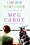 The Boy Next Door: A Novel, Cabot, Meg