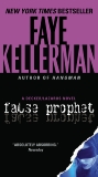 False Prophet: A Decker/Lazarus Novel, Kellerman, Faye