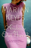 Anybody Out There?, Keyes, Marian