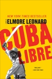 Cuba Libre: A Novel, Leonard, Elmore