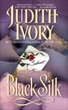 Black Silk, Ivory, Judith