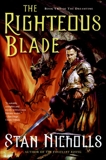 The Righteous Blade: Book Two of The Dreamtime, Nicholls, Stan