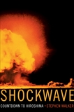 Shockwave: Countdown to Hiroshima, Walker, Stephen