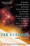 Far Horizons: All New Tales From The Greatest Worlds O, Silverberg, Robert