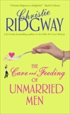 The Care and Feeding of Unmarried Men, Ridgway, Christie