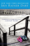 Beaches: A Novel, Dart, Iris R.