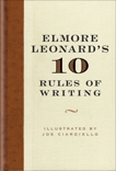 Elmore Leonard's 10 Rules of Writing, Leonard, Elmore