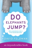 Do Elephants Jump?, Feldman, David