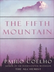 Fifth Mountain: A Novel, Coelho, Paulo