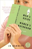 The Men's Guide to the Women's Bathroom, Barrett, Jo