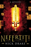 Nefertiti: The Book of the Dead, Drake, Nick