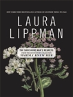 The Shoeshine Man's Regrets, Lippman, Laura