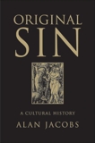 Original Sin: A Cultural History, Jacobs, Alan