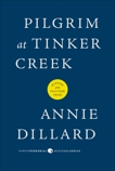 Pilgrim at Tinker Creek, Dillard, Annie