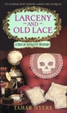Larceny and Old Lace, Myers, Tamar