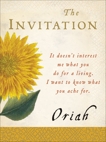 The Invitation, Oriah