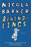 Behindlings: A Novel, Barker, Nicola