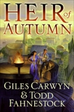 Heir of Autumn, Carwyn, Giles & Fahnestock, Todd