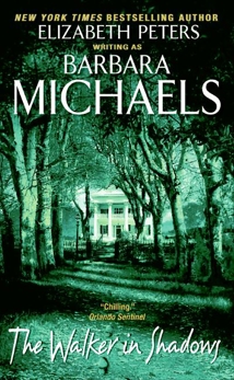 The Walker in Shadows, Michaels, Barbara