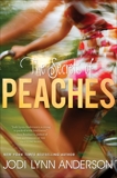 The Secrets of Peaches, Anderson, Jodi Lynn