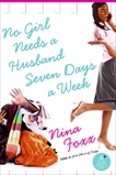 No Girl Needs a Husband Seven Days a Week, Foxx, Nina