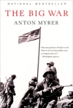 The Big War, Myrer, Anton