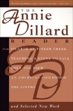 The Annie Dillard Reader, Dillard, Annie