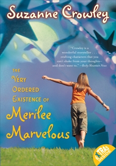 The Very Ordered Existence of Merilee Marvelous, Crowley, Suzanne