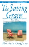 The Saving Graces: A Novel, Gaffney, Patricia