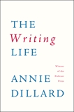 The Writing Life, Dillard, Annie