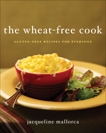 The Wheat-Free Cook: Gluten-Free Recipes for Everyone, Mallorca, Jacqueline
