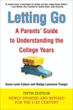 Letting Go (Fifth Edition): A Parents' Guide to Understanding the College Years, Coburn, Karen Levin & Treeger, Madge Lawrence