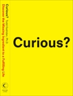 Curious?: Discover the Missing Ingredient to a Fulfilling Life, Kashdan, Todd