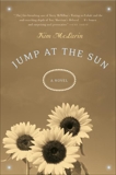 Jump at the Sun: A Novel, McLarin, Kim