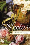 Nectar: A Novel of Temptation, Prior, Lily