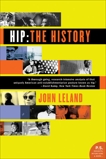 Hip: The History, Leland, John