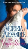 The Virgin's Secret, Alexander, Victoria