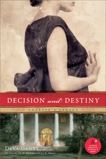 Decision and Destiny: Colette's Legacy, Gantt, DeVa