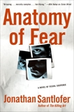 Anatomy of Fear, Santlofer, Jonathan