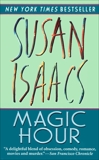 Magic Hour, Isaacs, Susan